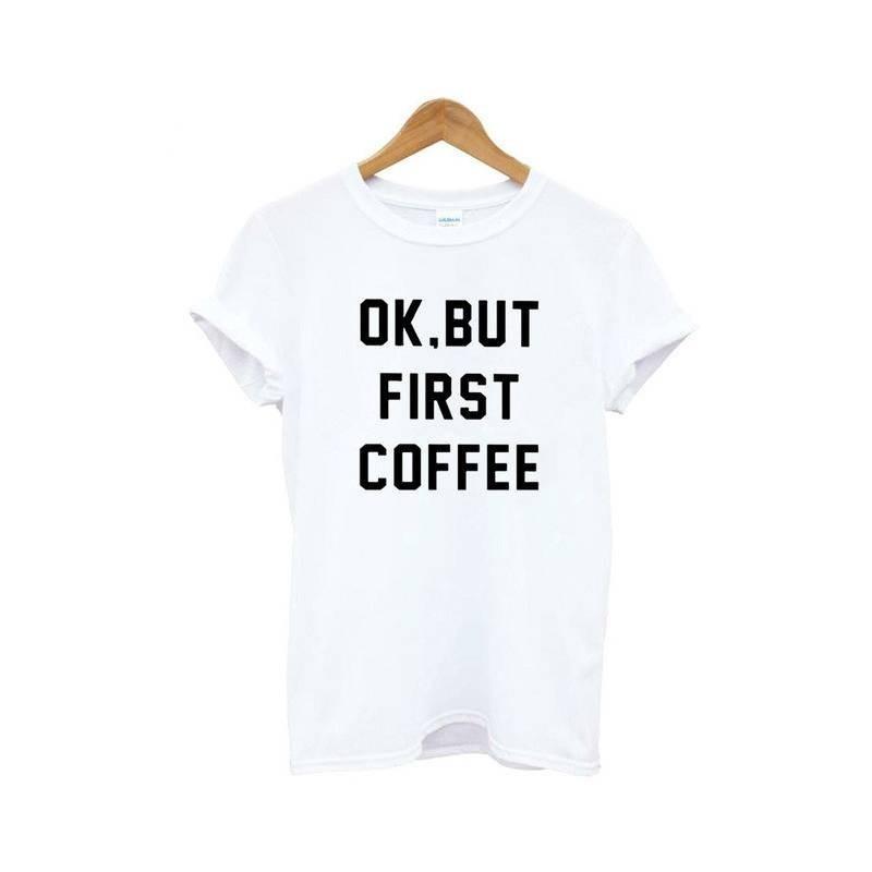 Stylish Cotton Blend Ok But First Coffee Graphic Tee For Youth And Adults