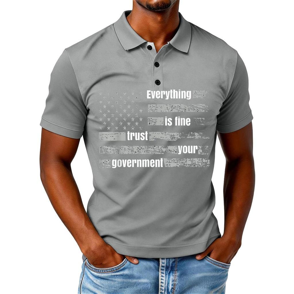 Everything is Fine Trust Your Government Funny Humor Quote T-Shirt
