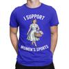 Novelty I Support Unisexs Sports TShirts for Unisex Round Neck 100 Cotton T Shirt Funny Do Housework Short Sleeve Tee Shirt Tops