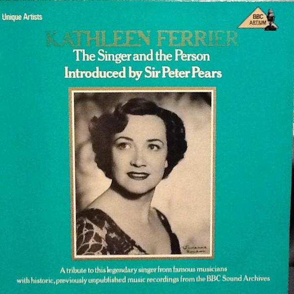 

LP Record KATHLEEN FERRIER INTRODUCED BY SIR Singer And The Person REGL368 BBC Artium 1979 UK Classical Used
