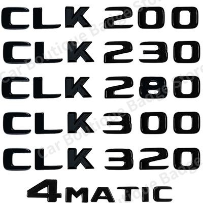 Car Trunk Letters  Emblem Badge Decals Sticker For Mercedes Benz CLK Class CLK55 CLK200 CLK230 CLK280 CLK320 W207 W208 W209