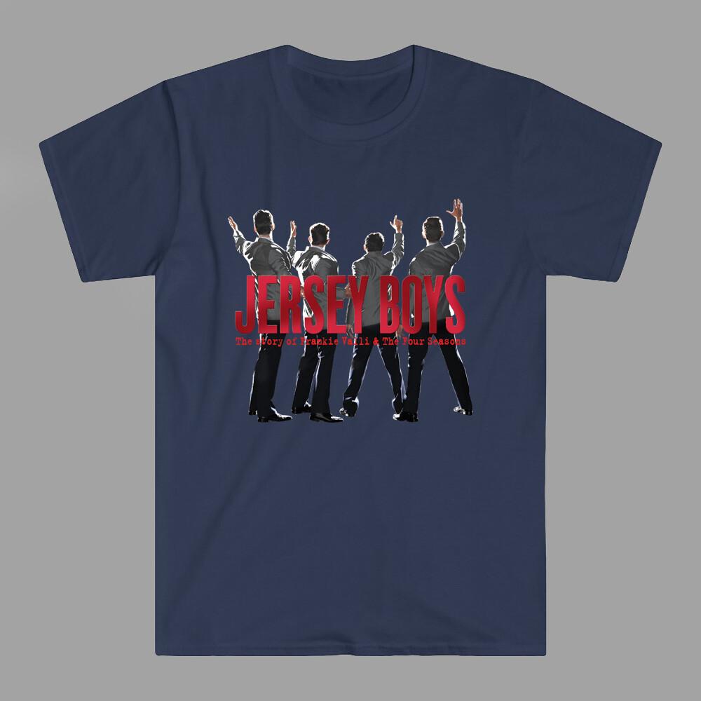 Jersey Boys Broadway Musical Show Men#039;s Navy Size S5XL Unisex T-Shirt XXL