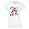 Funny Christmas Wheres My Hos At Ladies Skinny Fit Tshirt