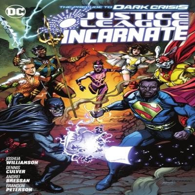 Justice League Incarnate by Dennis Culver Hardback Book 9781779517951