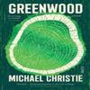 Greenwood by Michael Christie Paperback Book 9781912854998