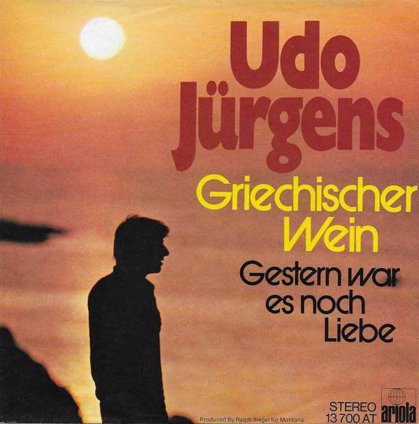 

7inch Record UDO JURGENS Griechischer Wein 13700AT ARIOLA 1974 Germany Pop Used