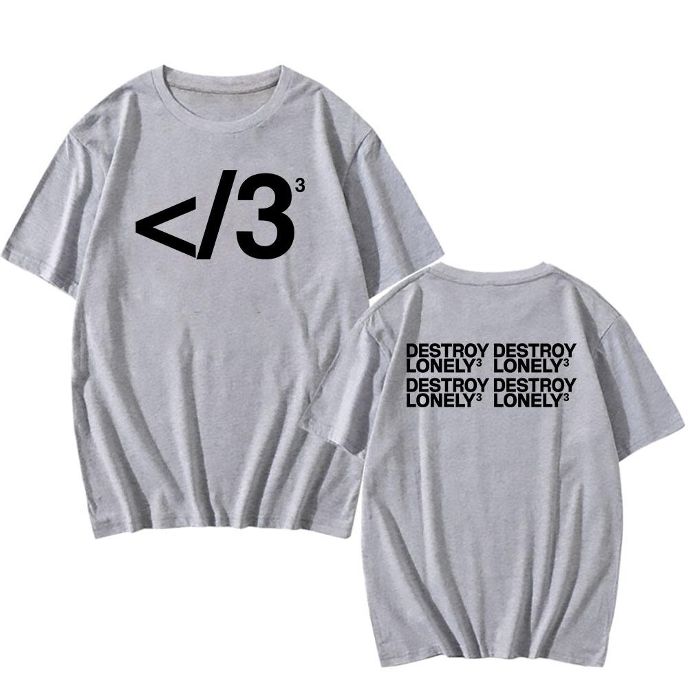 PAIN PASSION AUDIO Destroy Lonely T-shirt Cotton Short Sleeve Male Tshirts Streetwear Unisex Loose Fashion Men Women T Shirt Tee