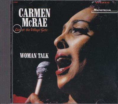 CD CARMEN MCRAE - Woman Talk? Live At the Village Gat 32ED5010 Century 1986 Japan Jazz Used