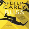Bliss by Peter Carey Paperback Book 9780571225910