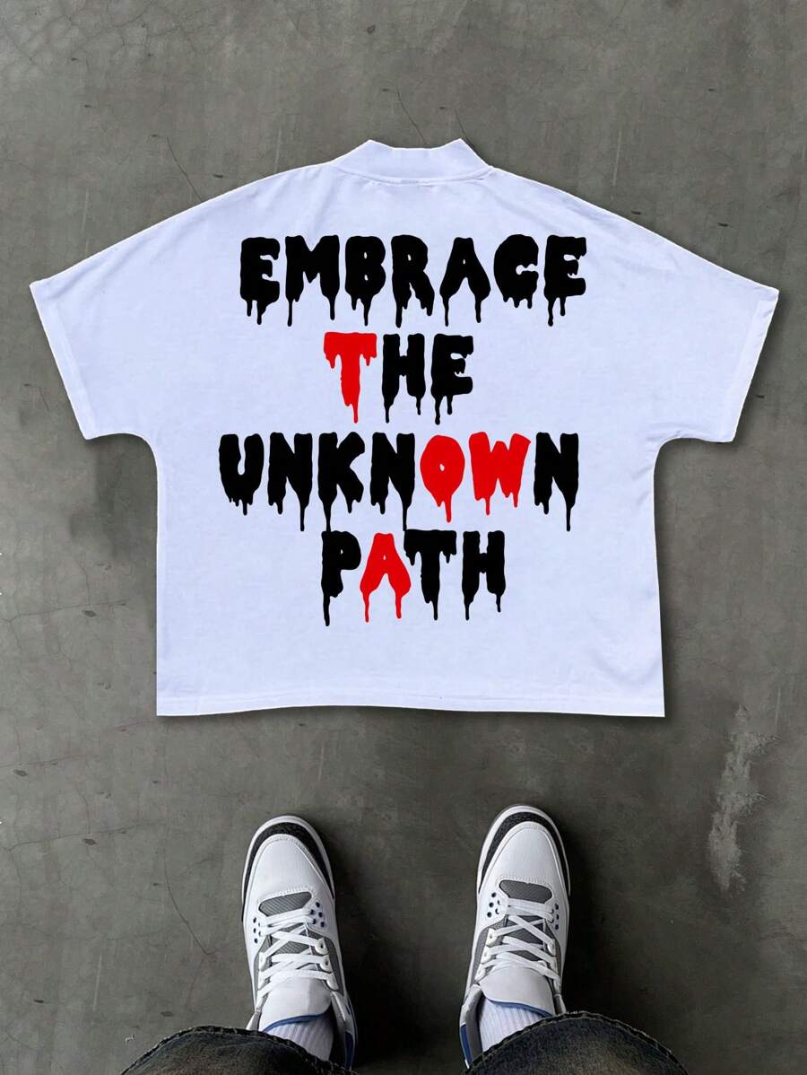 Unisex Unisex Hip Hop Drip Font Print T Shirt Embrace The Unknown Path Oversize Mock Neck Casual Top S