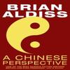 A Chinese Perspective by Brian Aldiss Paperback Book 9780008412593