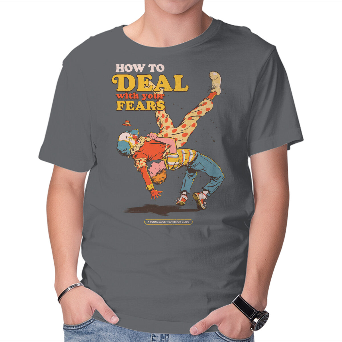Unisex Crew Neck T-Shirt How To Deal With Your Fears Graphic Short Sleeve Casual Tee L