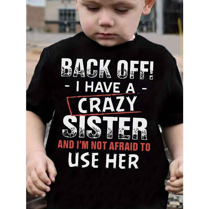 European sizes Boys T-Shirt with a Trendy Print Featuring My Crazy Sister 110 чёрный
