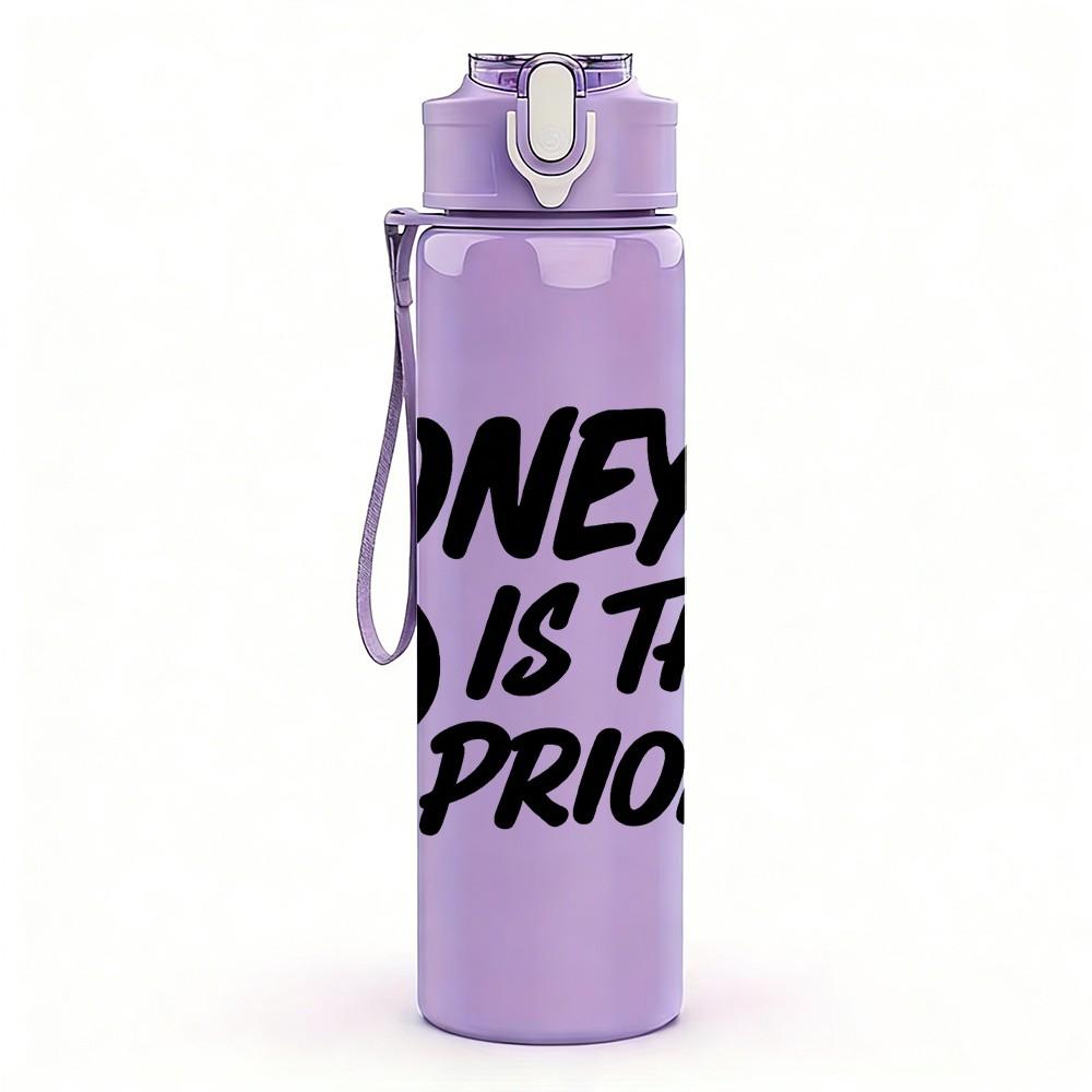 1PC Money Is The Top Priority Text 750ml Color Plastic Sports Water Bottle Leakproof Flip Straw Lid Suitable for Sports Office Home Use