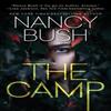 The Camp by Nancy Bush Paperback Book 9781420157024