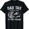 Taxe Papa S'assurer Que Ce N'est Pas Une Pizza Empoisonnée T-shirt Fête des Pères