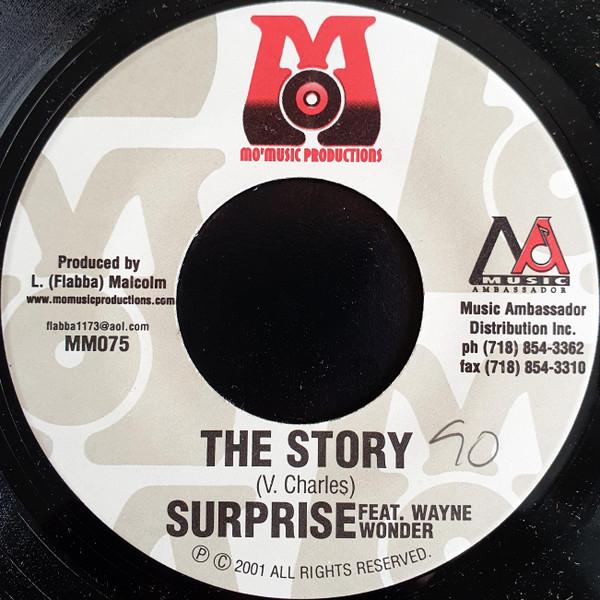 

7inch Record SURPRISEFEAT. WAYNE WONDER / WAYNE - The Story / Oh Baby MM075,MM076 Mo Music Produ 2001 US Reggae, Ska & Dub Used