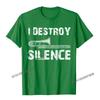 I Destroy Silence Funny Trombone Marching Band TShirt Camisas Unisex Tops  Tees New Design Design Cotton Unisexs T Shirt Normal