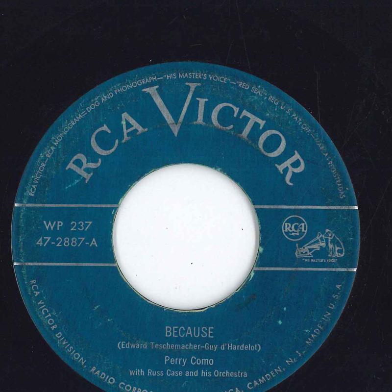 

7inch Record PERRY COMO RUSS CASE HIS ORCHEST Because WP237 RCA VICTOR US Pop Used