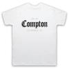 City Of Compton Los Angeles American City Hip Hop Rap Mens And Womens T-Shirt