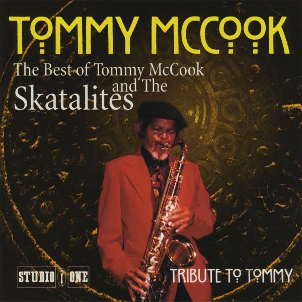 

CD TOMMY MCCOOK - Best Of Tommy Mccook And The Skatal HEARTBEAT116617 HEARTBEAT 1999 US Reggae, Ska & Dub Used