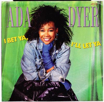 7inch Record ADA DYER - I Bet Ya, I'll Let Ya 1905MF Motown 1988 US Rap & Hip-Hop/R&B Used
