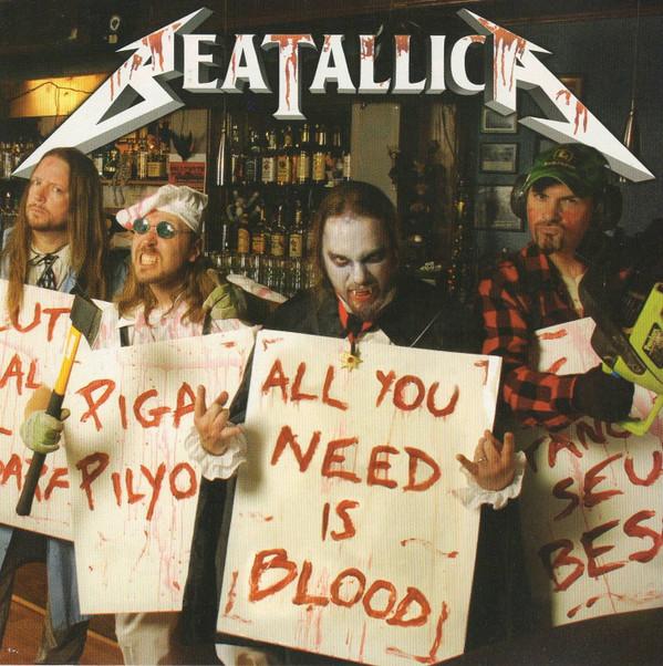 

CD BEATALLICA - All You Need Is Blood OGL850122 Oglio Records 2008 US Rock Used