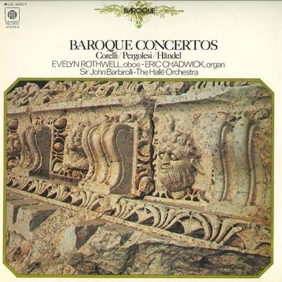Disc vinil JOHN BARBIROLLI, ORCHESTRA HALLE - Corelli: Concert pentru oboi / Pergolesi: UDL3085Y PYE Japonia Clasic Folosit