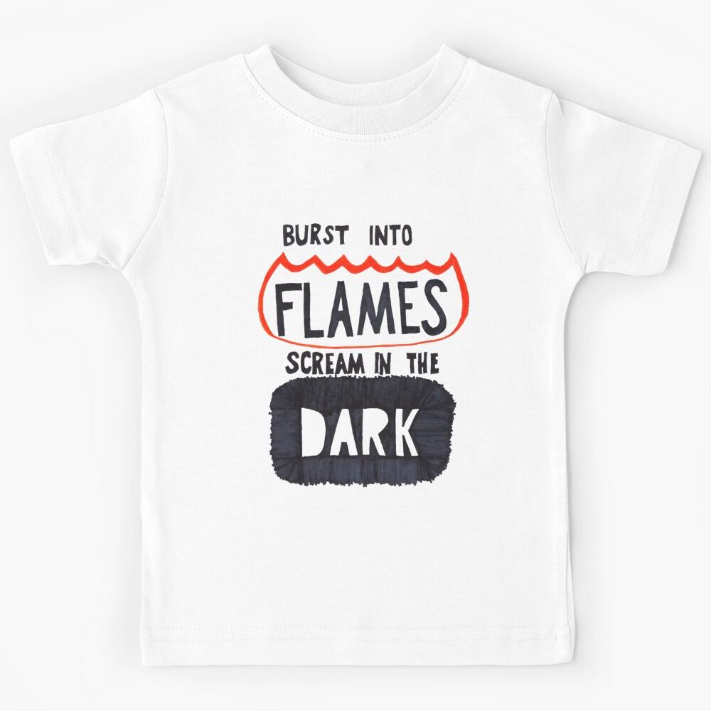 burs in to flames Kids T-Shirt 120