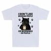 Ich mag keine Morgenmenschen oder Morgen oder Menschen Lustiges Schwarzes Katze Herren T-Shirt Unisex T-Shirt