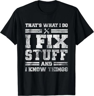 Das ist, was ich tue. Ich repariere Dinge und ich weiß Dinge. Lustiger Spruch. Geschenke. Unisex T-Shirt