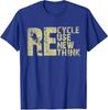 Environmental Activism Recycle Reuse Renew Rethink Unisex T-Shirt