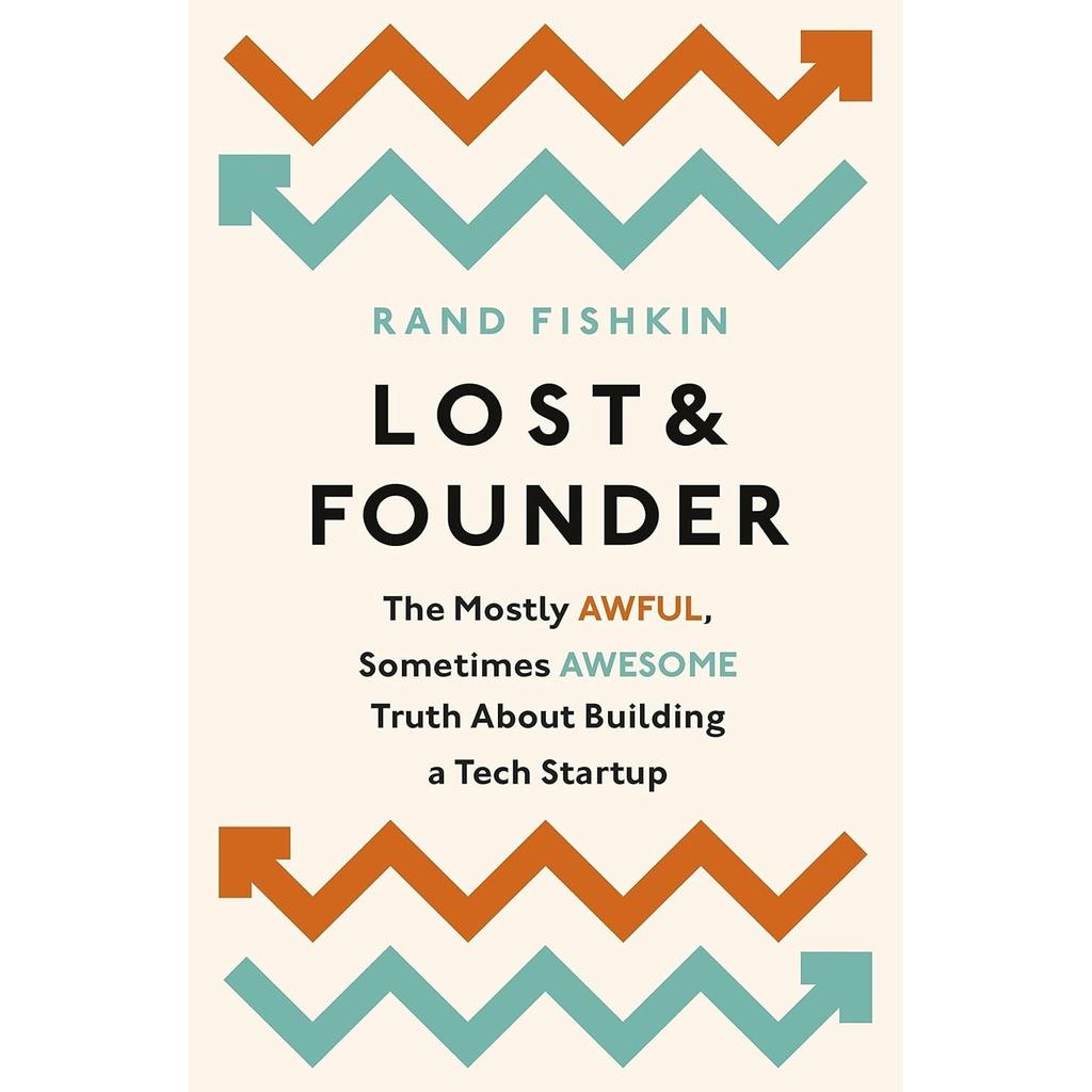 Lost and Founder Paperback by Rand Fishkin UKN1627