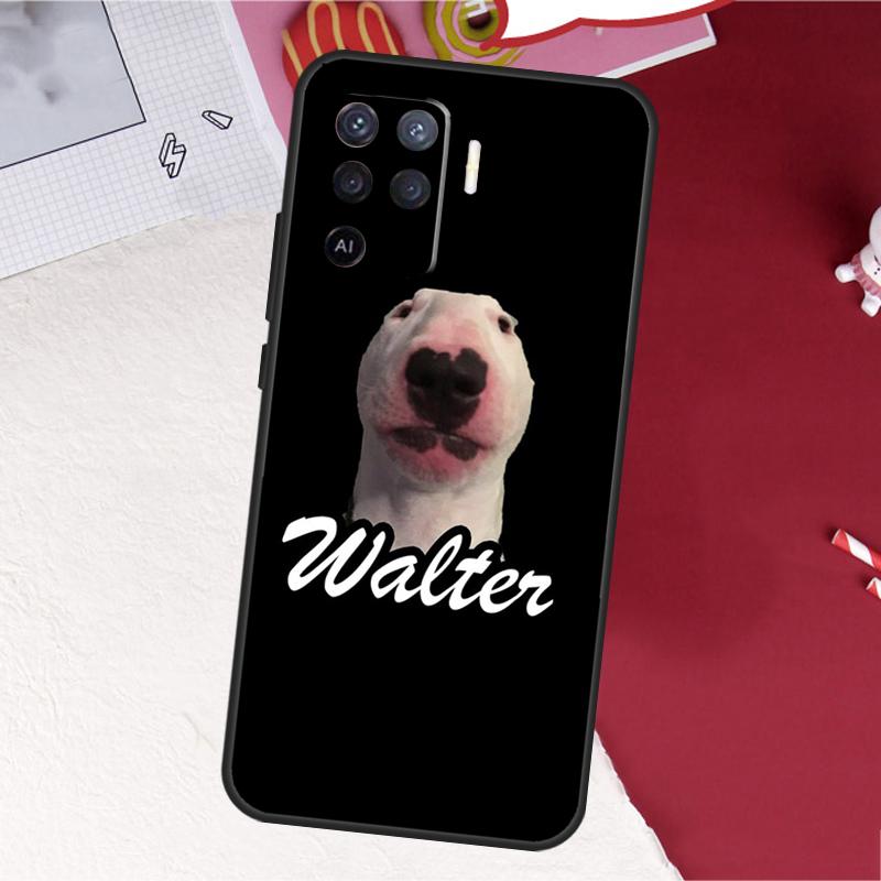 

Walter Dog Meme Cute Case For Oppo A60 A80 A40 A18 A38 A58 A78 A98 A96 A76 A16 A94 A74 A54 A15 A17 A57 A77 A5 Pro OPPO A17