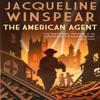 The American Agent by Jacqueline Winspear Paperback Book 9780749024703