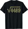 6 7 Armeemuster Meme Quadratwurzel 4489 Slang Mathelehrer T-Shirt unisex T-Shirt
