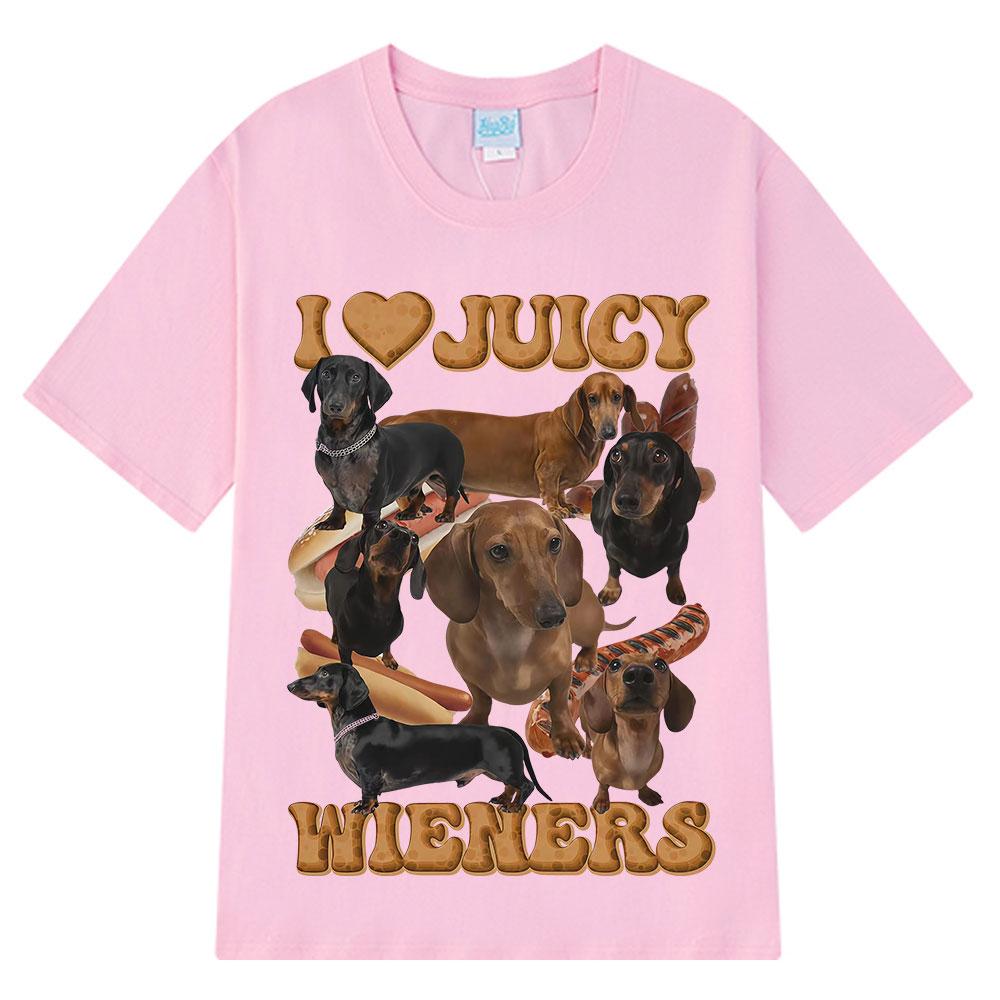 I Love Juicy Wiener Funny Dog Meme T-Shirt Summer Hip-hop T-shirts for Men and Women Short-sleeved Oversized Casual T-shirts Top