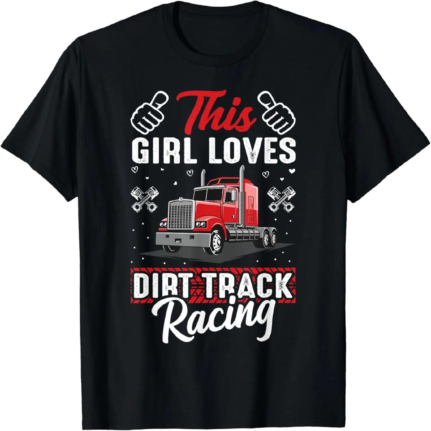 

This Girl Loves Dirt Track Racing T-Shirt XXXXXL різнокольоровий