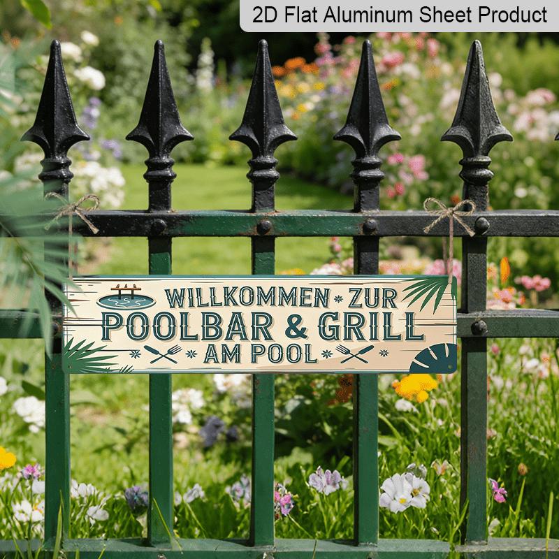 2D Flat, 1pc, German Aluminium Decorative Sign, Willkommen Zur Poolbar and Grill Am Pool Aluminium Sign, Rustic Pool Bar Wooden Plaques, Outdoor Wall
