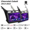 Android Car-Play Autoradio für Chevrolet Cobalt 2013-2022 Multimedia-Player Head Unit Stereo GPS-Navigation BT WIFI, 8 KERNE ,2+32GB