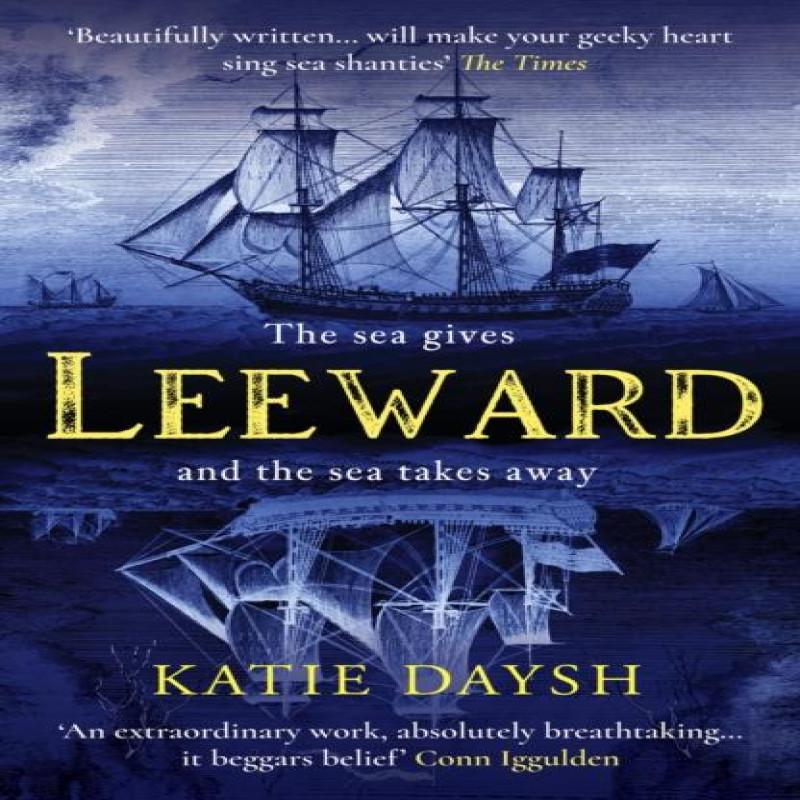 Leeward by Katie Daysh Paperback Book 9781804365700