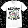 Sagging But Still Gagging Summer Mens Tracksuit Tshirt Roundneck Pullover Casual Breathable Sportswear Shortsleeved Tops