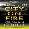 City On Fire by Graham Bartlett Paperback Book 9780749030711