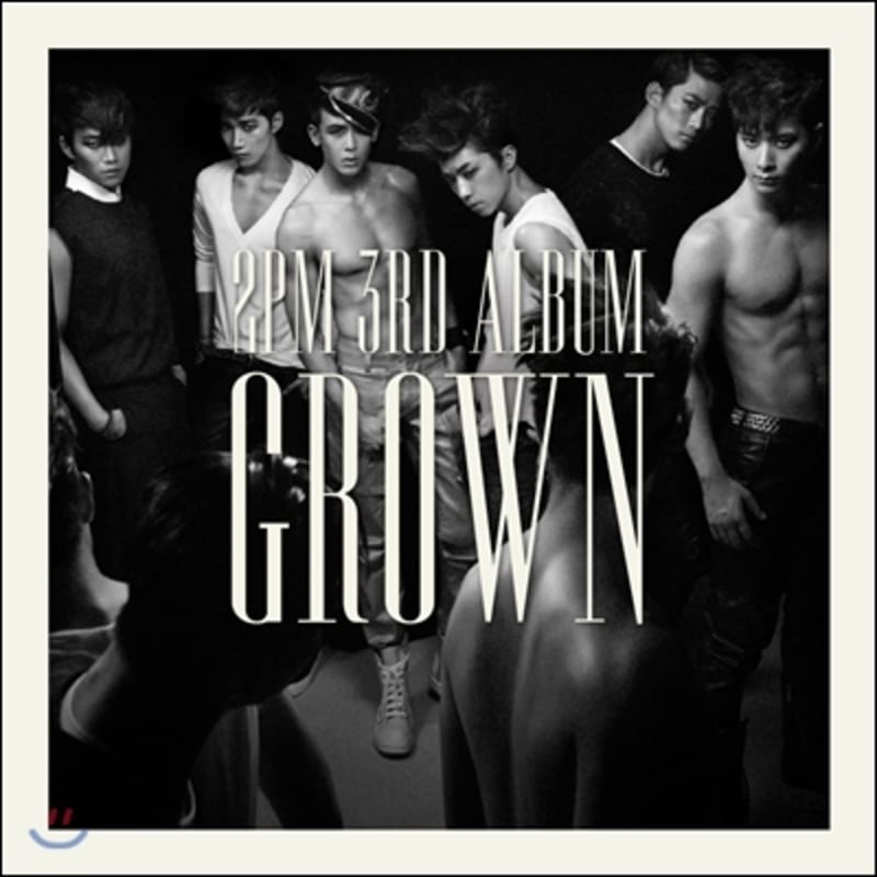 

2PM 3rd Album - Grown [B Version]