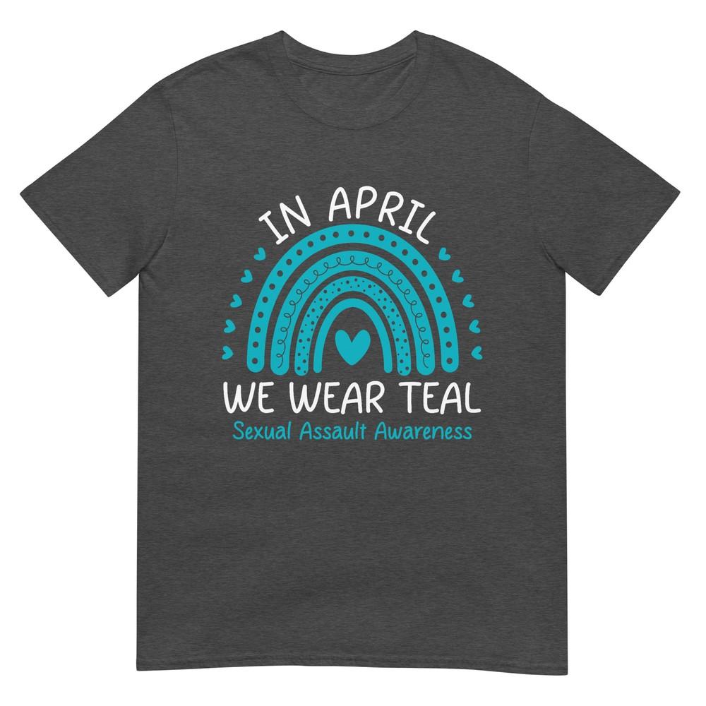 In April We Wear Teal Sexual Assault Awareness Month TShirt