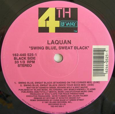 12inch Record LAQUAN - Swing Blue, Sweat Black 1624405251 4th & Broadway 1991 US Rap & Hip-Hop/R&B Used