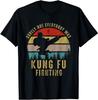 Surely Not Everybody Was Kung Fu Fighting Shirt Men T-Shirt