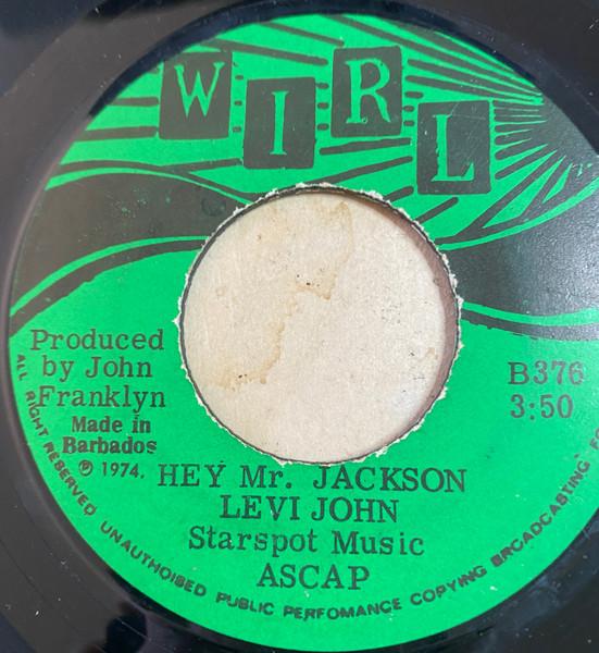 

7-дюймовая пластинка LEVI JOHN Hay Mister Jackson B376 WIRL 1974 Барбадос Регги Ска Даб Б/у