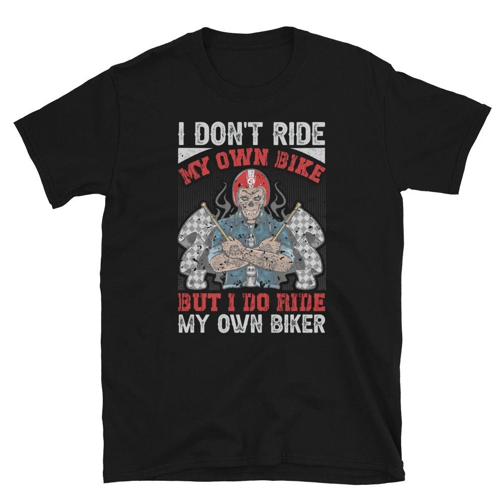 My Own Biker Skeleton Design Motorcycle Rider T-Shirt XS