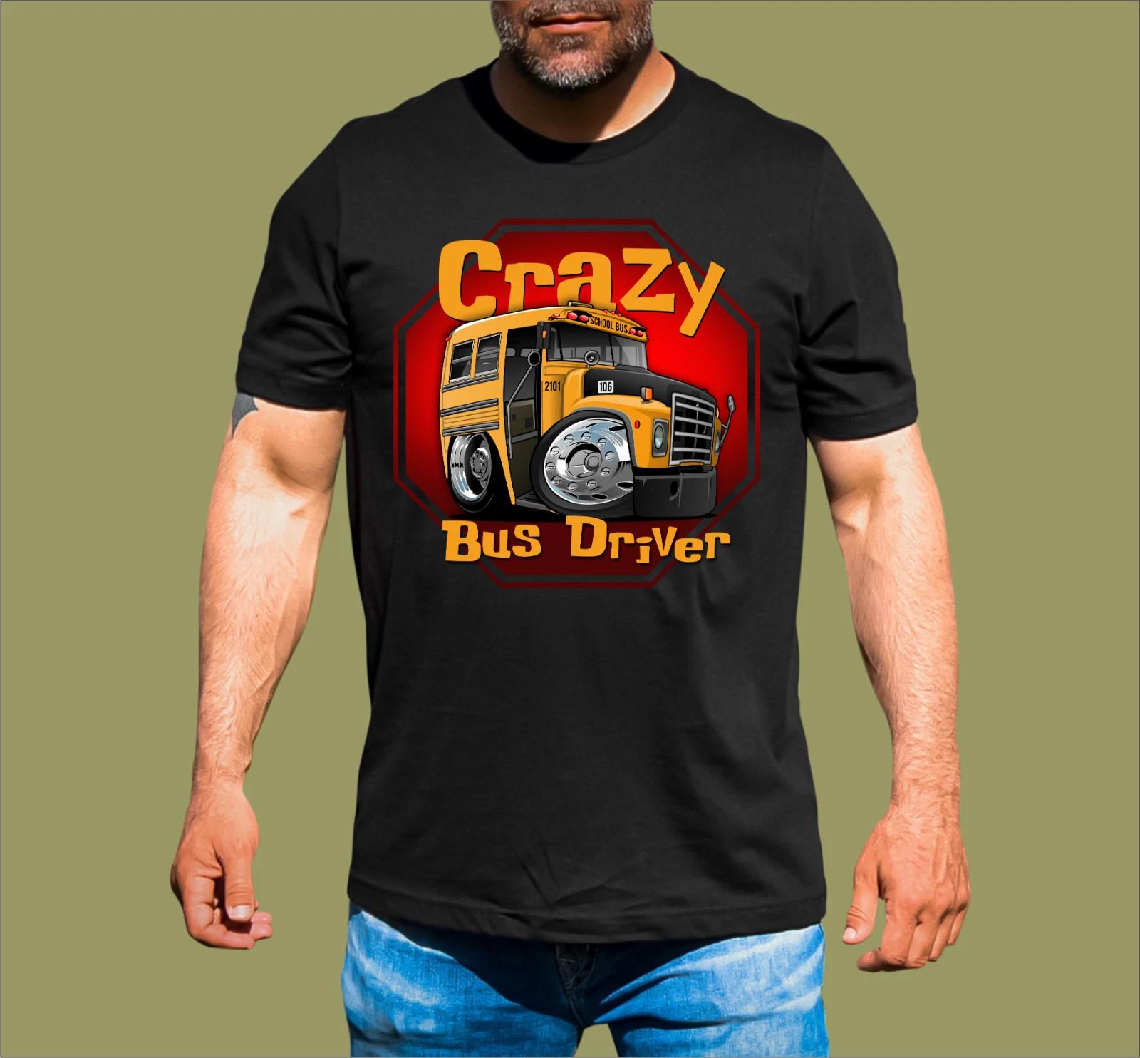 CRAZY BUS DRIVER T-SHIRT S